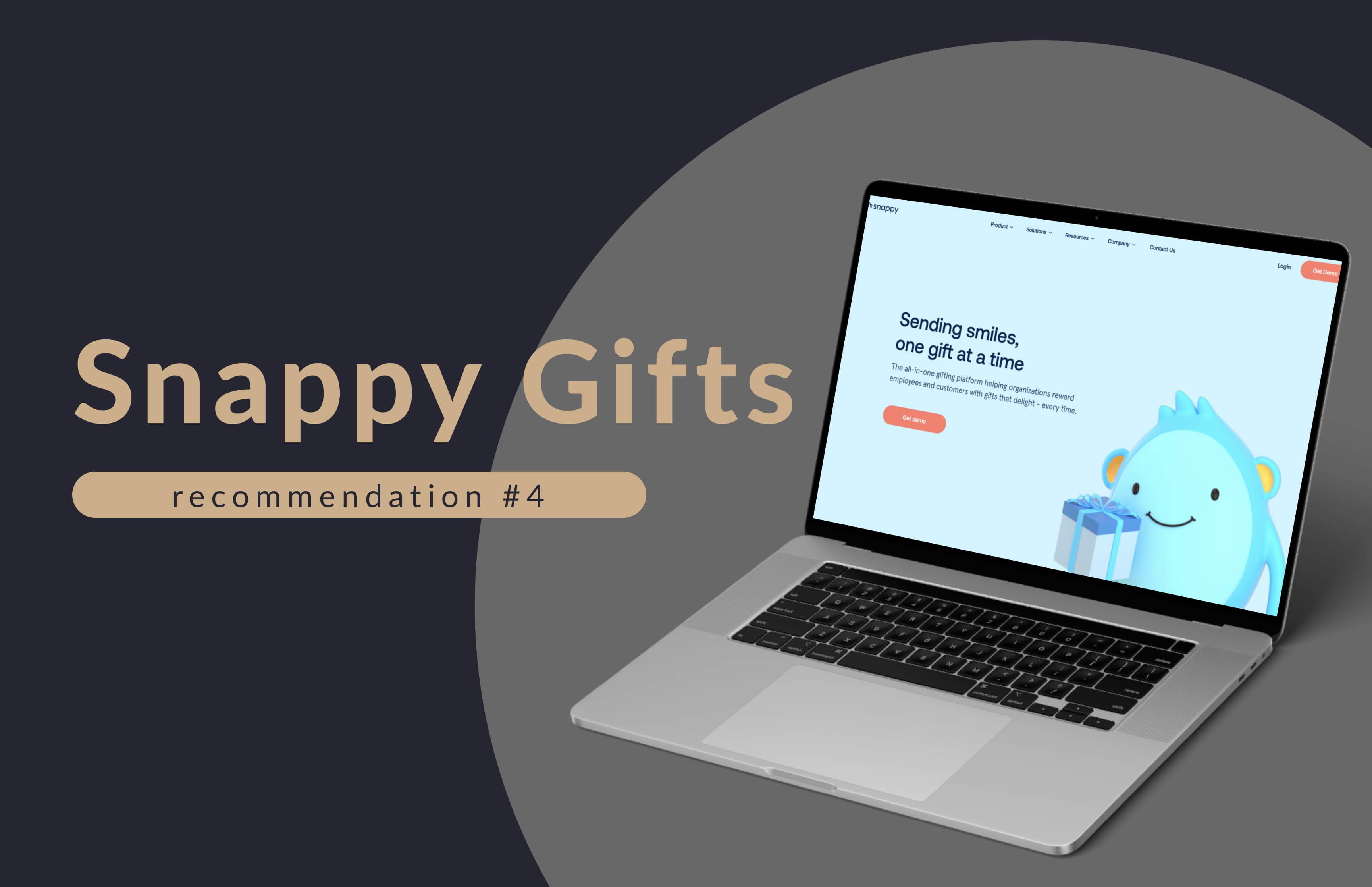 gifting platform recommendation 4 snappy gifts